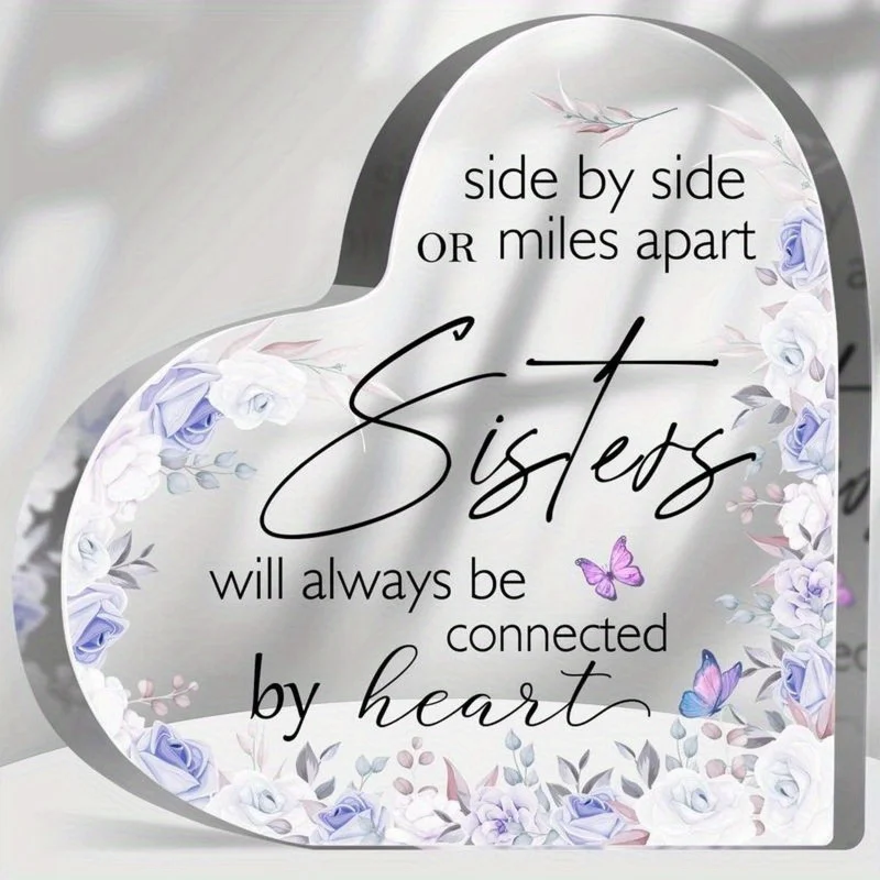 "Side by Side or Miles Apart" Sister Heart - تذكار أكريليك لأعياد ميلاد Bestie