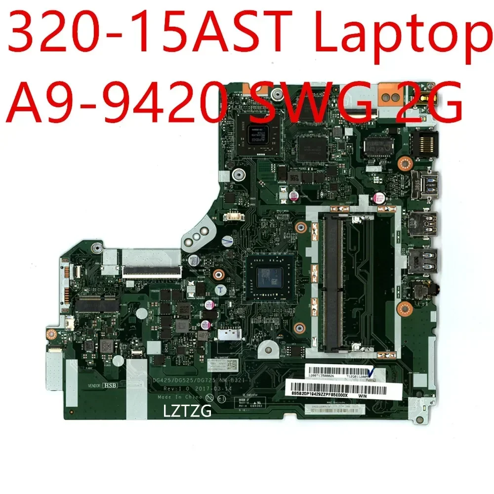 

Материнская плата для ноутбука Lenovo ideapad 320-15AST, материнская плата A9-9420 SWG 2G 5B20P19429