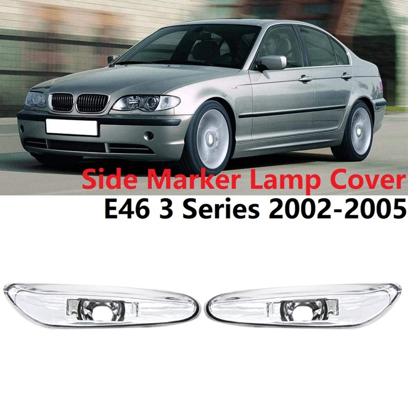 2Pcs Turn Signal Side Marker Lamp Cover For -BMW E46 3 Series 325I 330Xi 2002-2005 63137165915 63137165916 Transparent