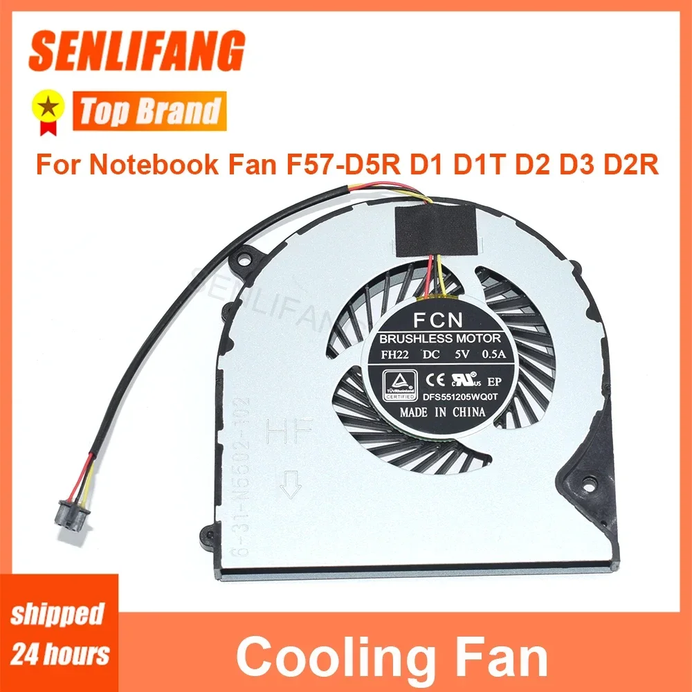 

6-31-N5502-102 New 3Lines CPU Cooling Fan For Clevo W350DW F57-D5R D1 D1T D2 D3 D2R N550RC F57-D3S D5 D6 Computer Cooler T58