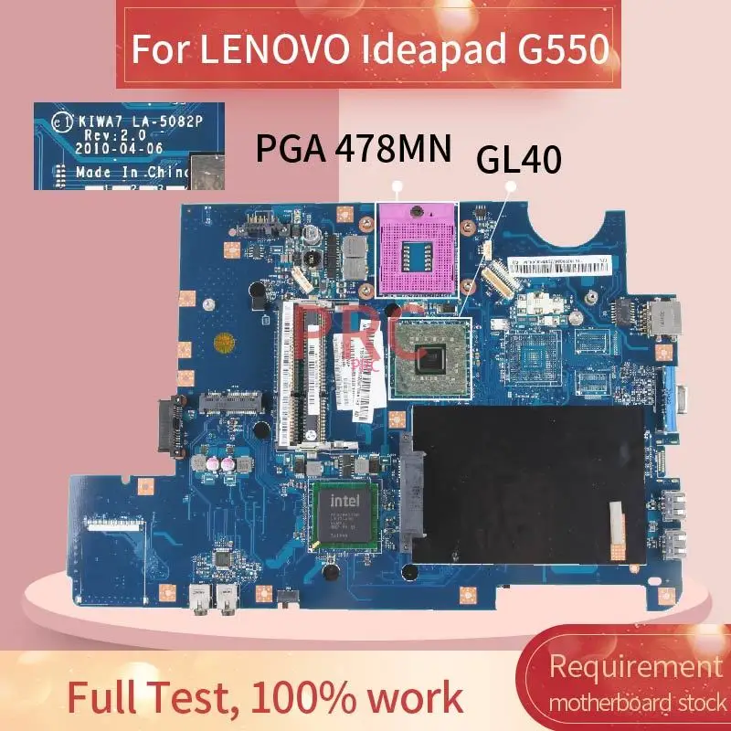 

LA-5082P For LENOVO Ideapad G550 Notebook Mainboard GL40 DDR3 Laptop Motherboard Tested Work