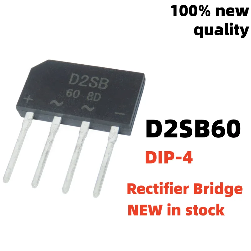 10-PCS 100% new D4SB50 D2SB20 D3SB20 D2SB60 D3SBA60 DIP-4 D3SB80 D2SB40 D3SB60 D4SB60 D4SB80 Rectifier bridge