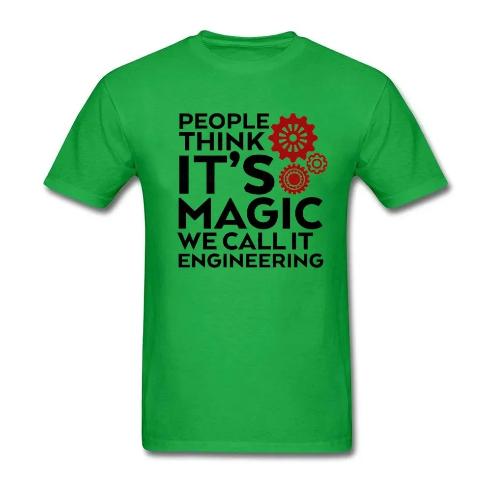 magic We Call It Engineerings. Funny Engineer T-Shirt. Summer Cotton Short Sleeve O-Neck Mens T Shirt New S-3XL