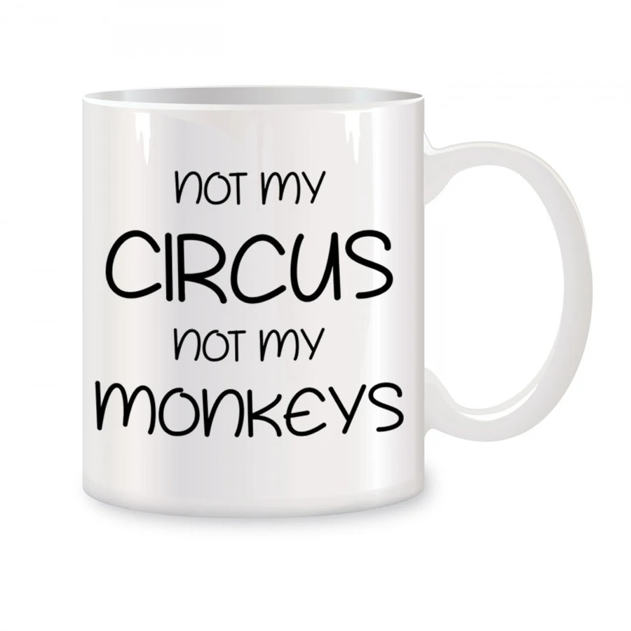 

Not My Circus Not My Monkeys Coffee Mugs, Sarcastic Inspirational Gifts For Friends Coworker sibling Ceramic Tea Cups White 11oz