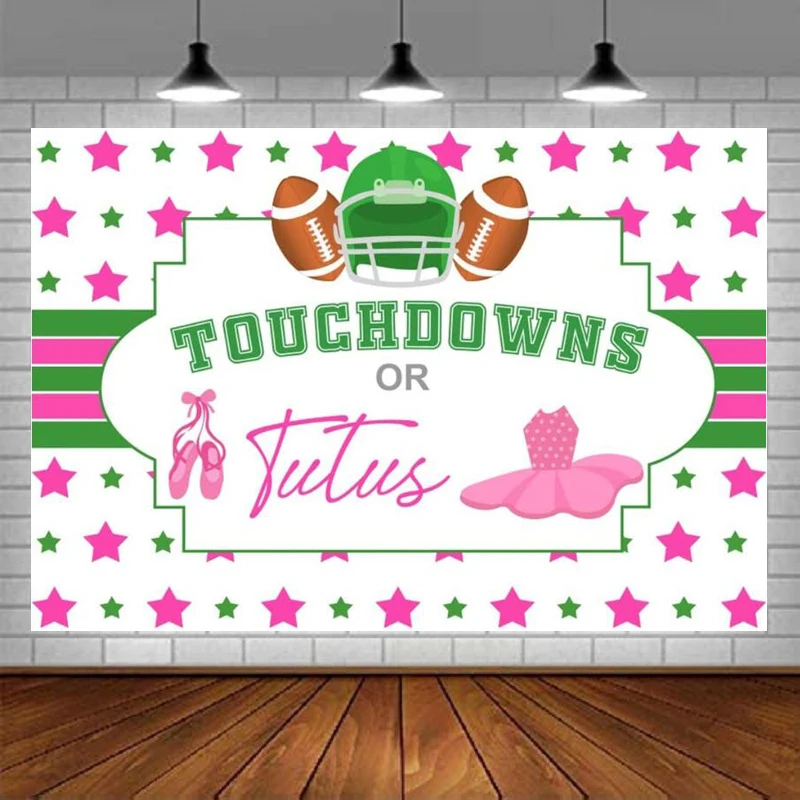 Fondo de fotografía Touchdowns o Tutus, revelación de género, Baby Shower, decoración de estrellas rosas y verdes, pancartas, falda, fondo de Rugby