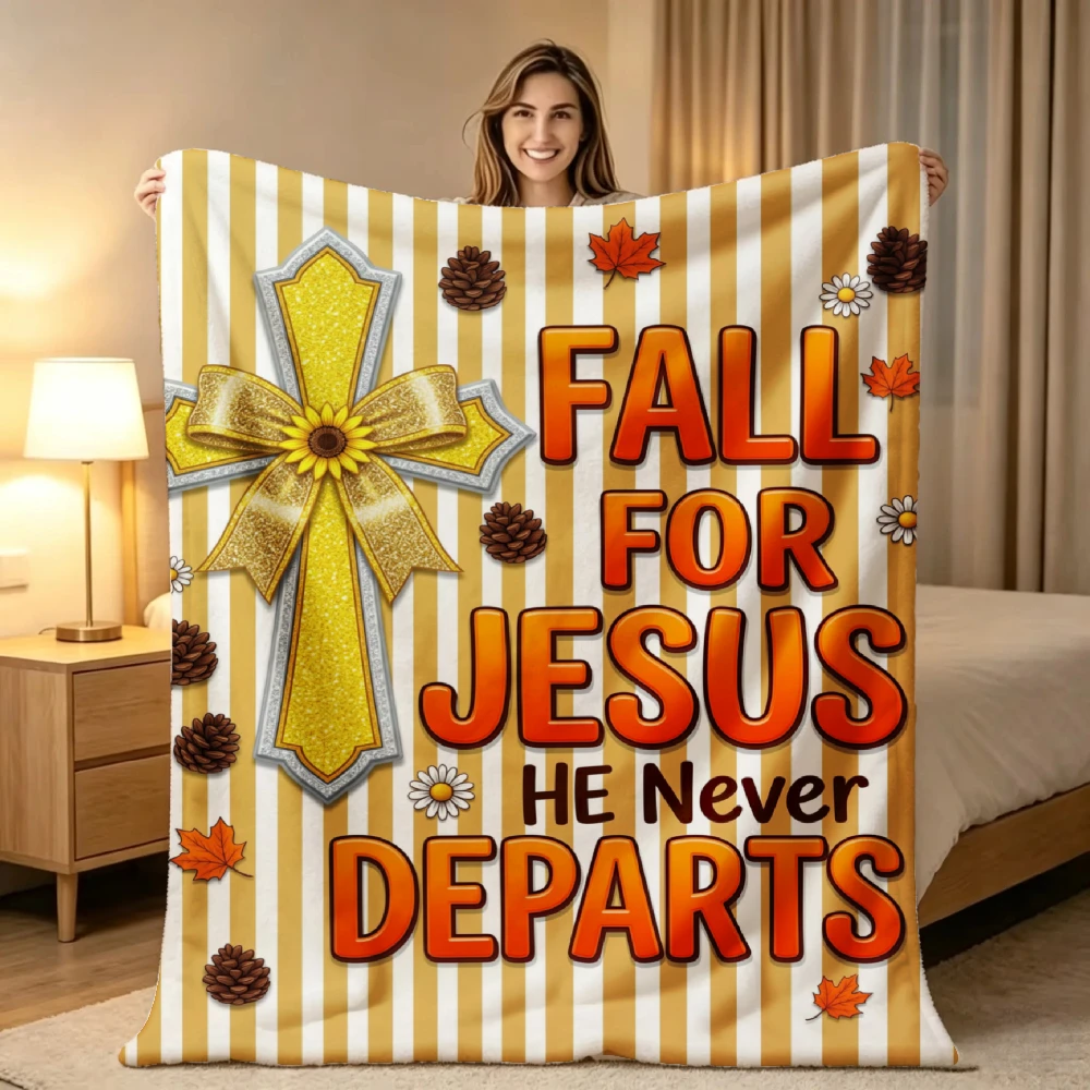 1pc Fall for Jesus He Never Departs Cross Autumn Leaves Pinecones Print Flannel Blanket Soft Comfortable Warm Bed Cover Autumn Winter Season Living Room Bedroom Sofa Halloween Thanksgiving Christmas Festival Gift