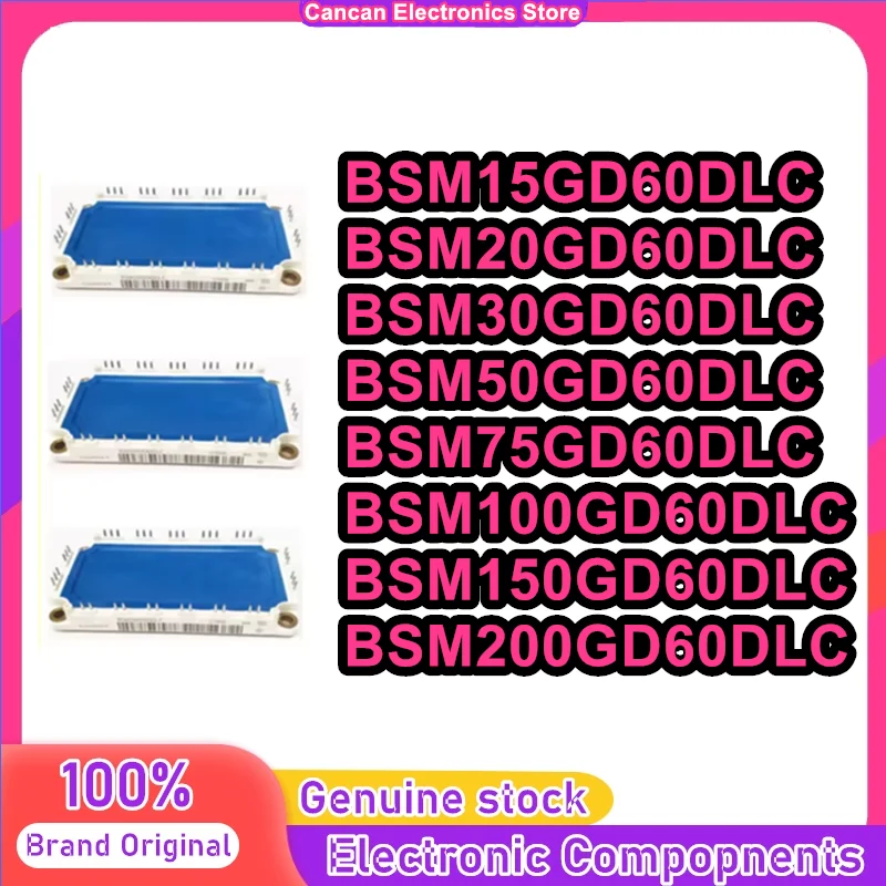 

BSM20GD60DLC BSM30GD60DLC BSM50GD60DLC BSM75GD60DLC BSM100GD60DLC BSM150GD60DLC BSM200GD60DLC BSM15GD60DLC AND ORIGINAL MODULE