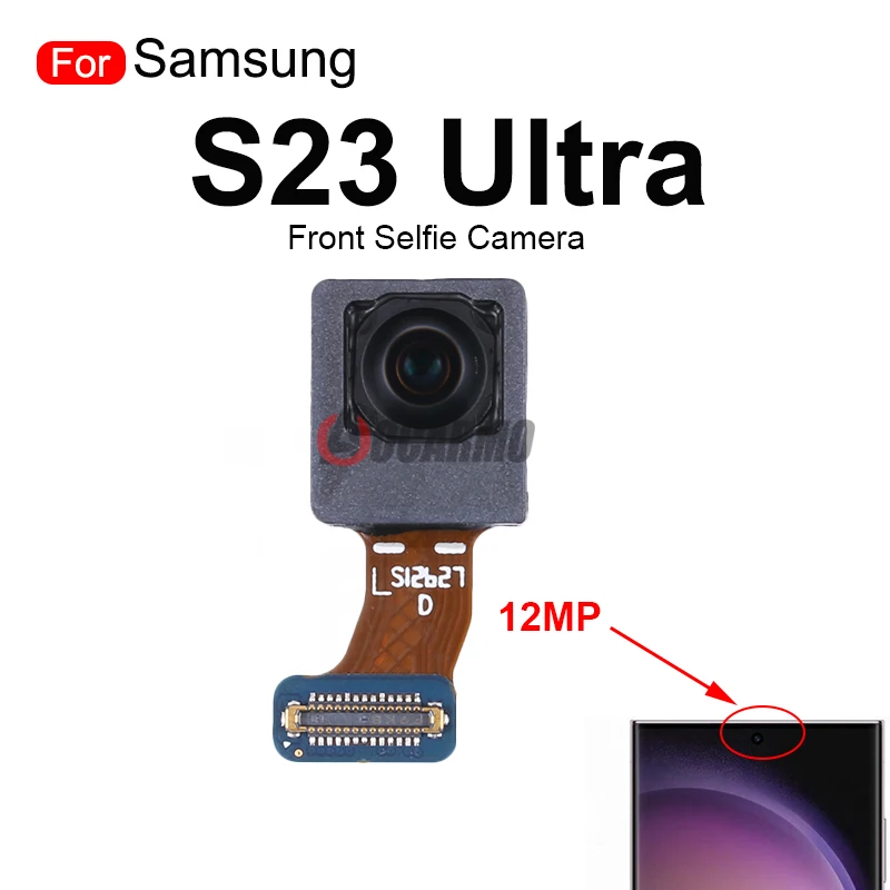 For Samsung Galaxy S23 Ultra Front Back Main 200MP + 12MP Ultra Wide Camera S23U 10MP 3x 10x Optical Zoom Telephoto Camera Flex