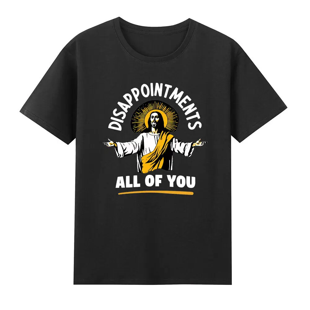 Jesus Saves Shirt Disappointments All of You Jesus Faith Christian Sarcastic T-Shirt Men Women Short Sleeve Tee Print Tops