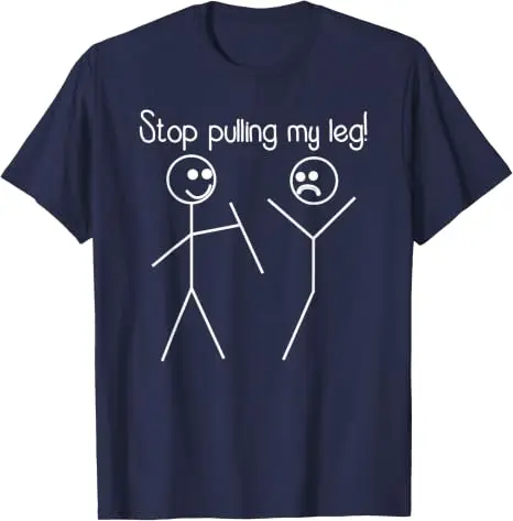 Lustiges T-Shirt mit dem Slogan „Hör auf, mir am Bein zu ziehen“, Y2k Humorvolle Strichmännchen-Slogan-T-Shirts, Humorvolles Strichmännchen-Joker-Slogan-T-Shirt – Detail 14