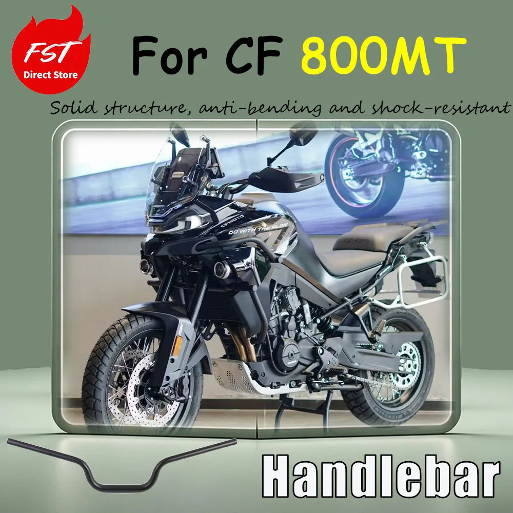 For CF 800MT motorcycle original equipment parts - steering column CF800-5 handlebar handlebar Solid structure