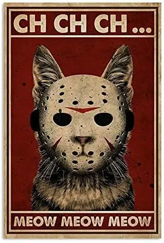 Horror Jason Cat Meow Metal Poster Wall Decor For Him Country Home Decor Vintage Tin Sign 8x12 Inch Red 8 x 12 Inch sign