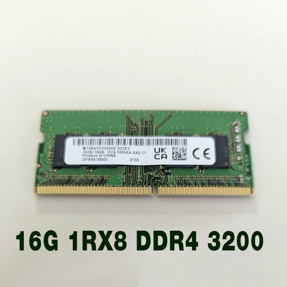 

1 pcs For MT RAM 16GB PC4-3200AA-SA2-11 MTA8ATF2G64HZ-3G2E1/E2 Notebook Memory Fast Ship High Quality 16G 1RX8 DDR4 3200