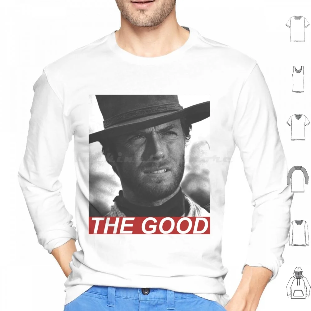 The Good Hoodies Long Sleeve Clint Eastwood Clint Eastwood Movie Western Cowboy Film Actor Bad Good Ugly Retro Vintage