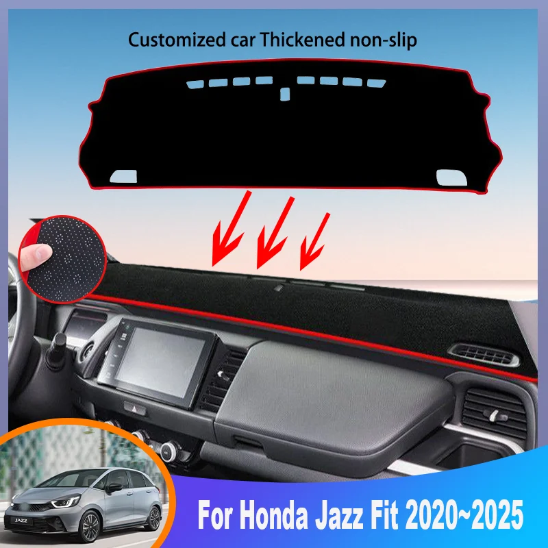 

Auto Parts For Honda Jazz FIT 2020~2025 2024 2023 2022 Car Dashboard Cover Mat Instrument Panel Carpets Non-Slip Pad Accessories