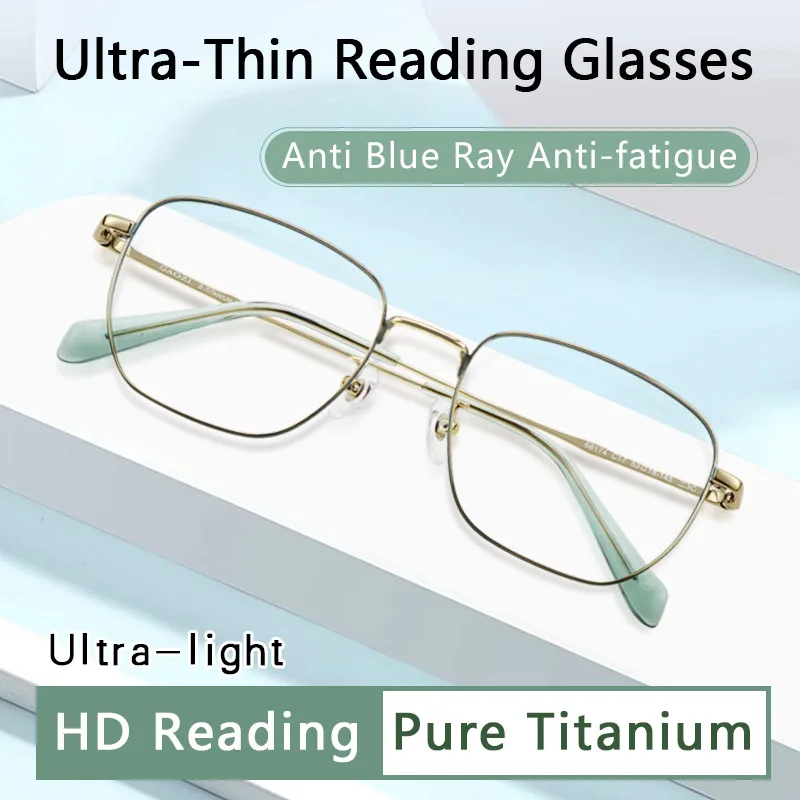 Pure Titanium Reading Glasses Women High Quality, Ultra-Thin CR39 Hard coated Resin Lens Blue Light Blocking Luxury Brand