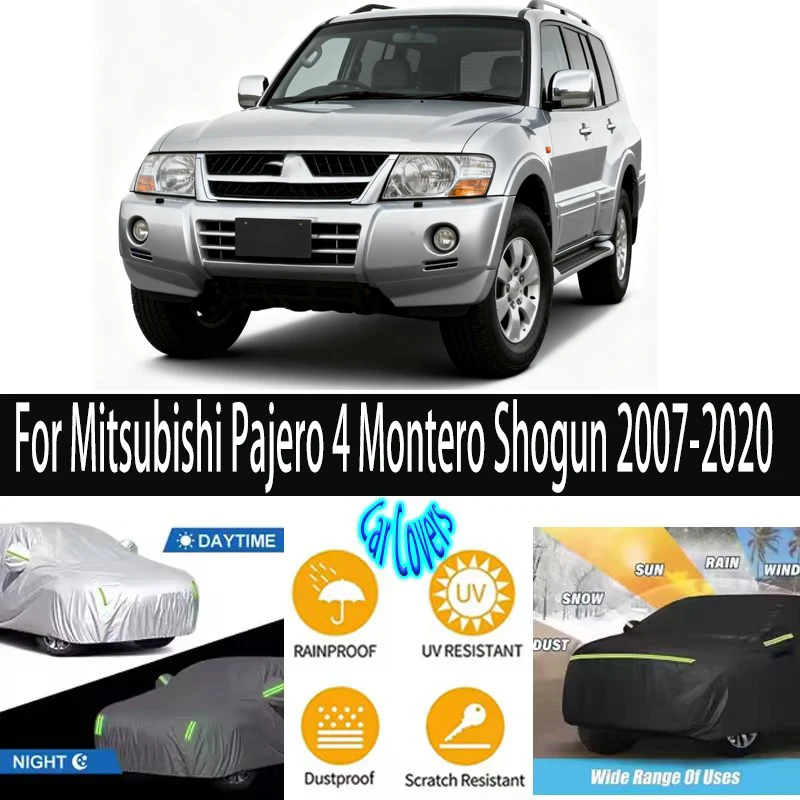 

For Mitsubishi Pajero 4 Montero Shogun 2007-2020 Outdoor Protection Full Car Covers Snow Cover Sunshade Waterproof Dustproof