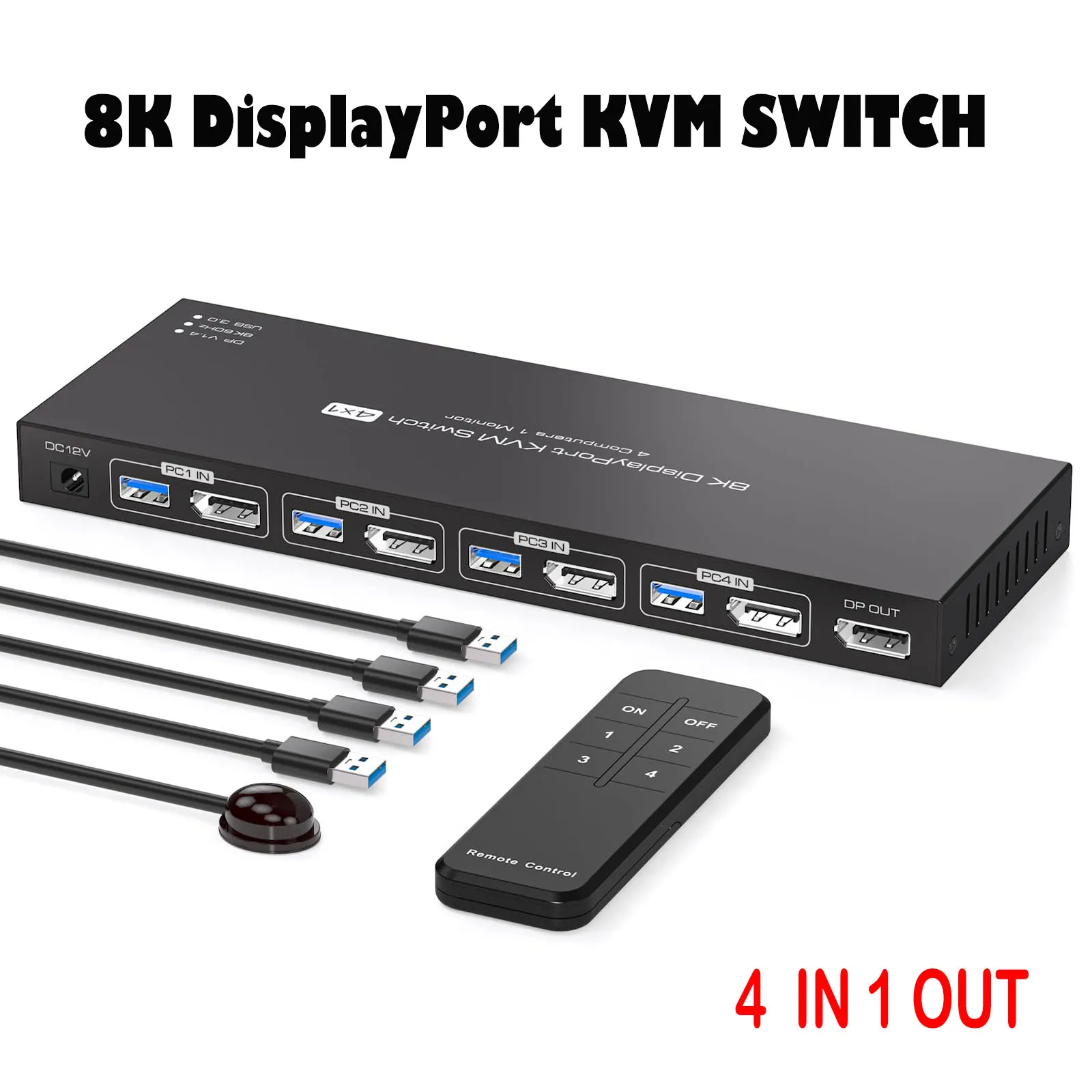 

DisplayPort KVM Switch 1 Monitor 4 Computers 8K60Hz 4K144Hz ,4 Port DP1.4 KVM Switches for 4 USB3.0 Devices with Remote Control