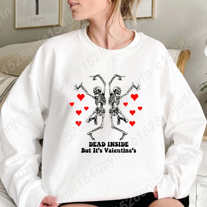 

Skeleton Dead Inside But It 's Valentine' Print Pullover Women Casual Sports Hoodless Sweatshirt Ladies Pure Color Crew Neck Top