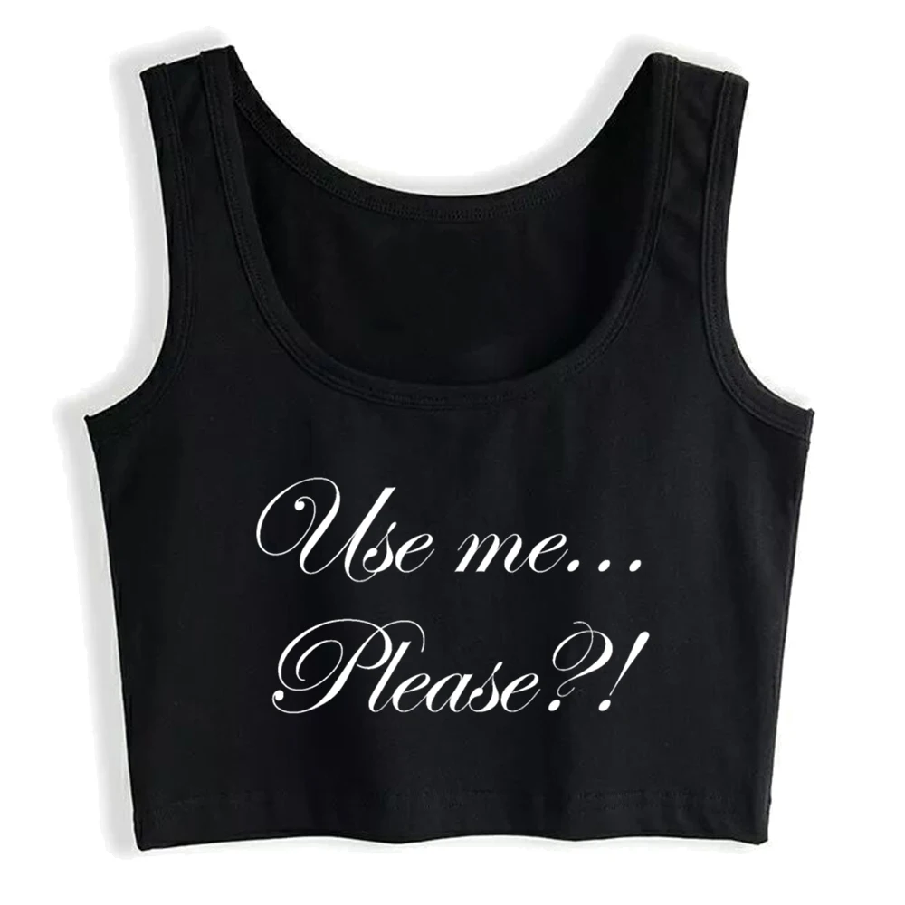 Please Use Me Design Cotton Sexy Crop Top Sugar Baby Ddlg Ageplay Submissive Tank Tops Hotwife Naughty Flirtation Camisole