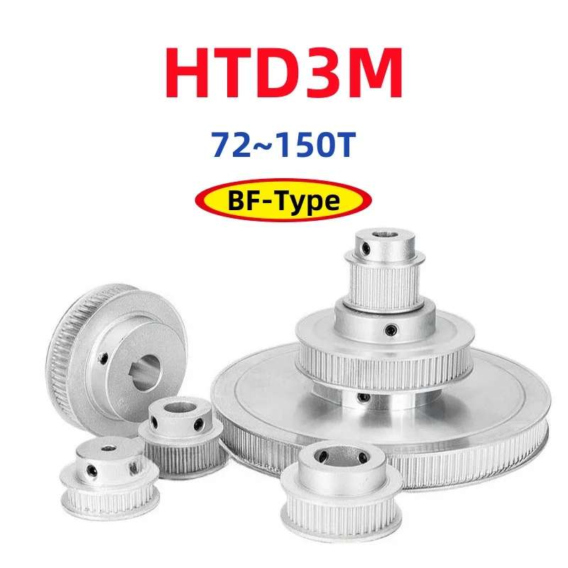 HTD3M BF-Type Timing Pulley 72~150 Teeth Bore 8~25mm Through Hole For Width 10/15mm Belts 3M Aluminum Alloy Timing Belt Pulleys