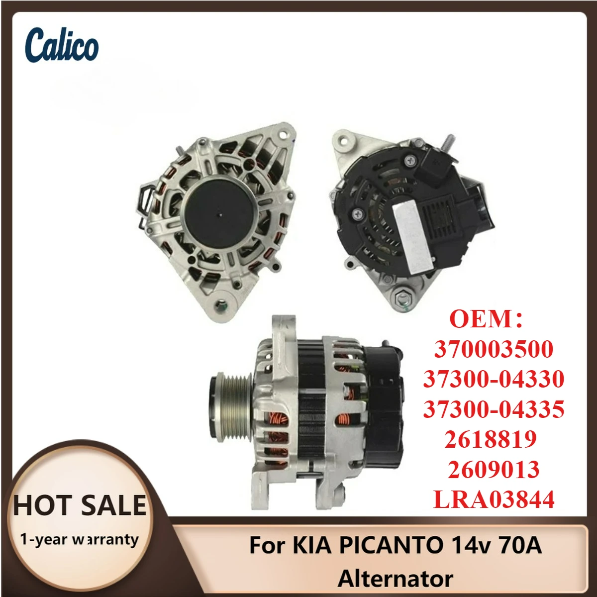 

Top Quality Is Suitable for KIA PICANTO 14v 70A Alternator 370003500 37300-04330 37300-04335 2618819 2609013 LRA03844