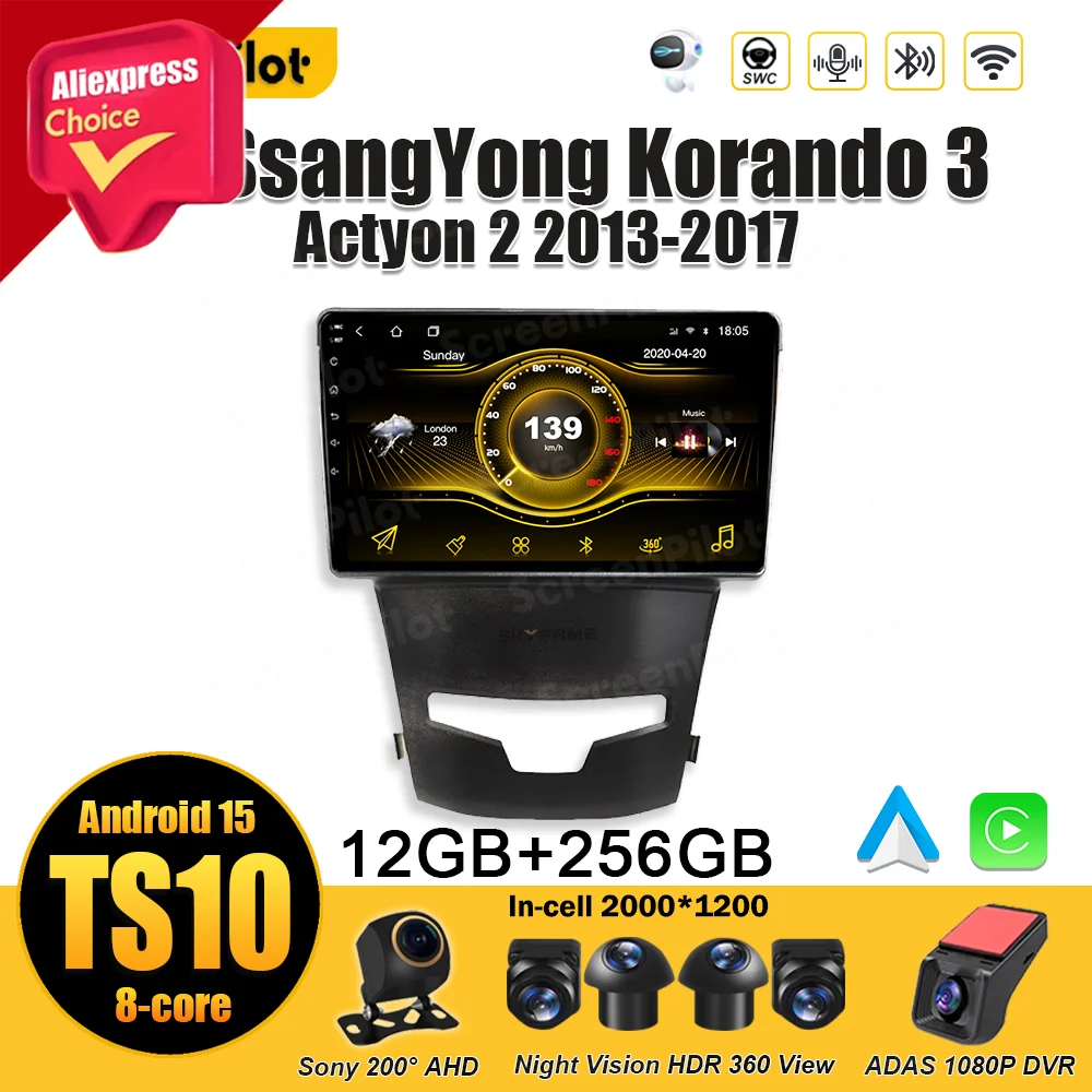 Pour SsangYong Korando3 Actyon2 2013 2014 2015 2016 2017 autoradio Android 15 lecteur vidéo multimédia unité principale stéréo 2 din Auto