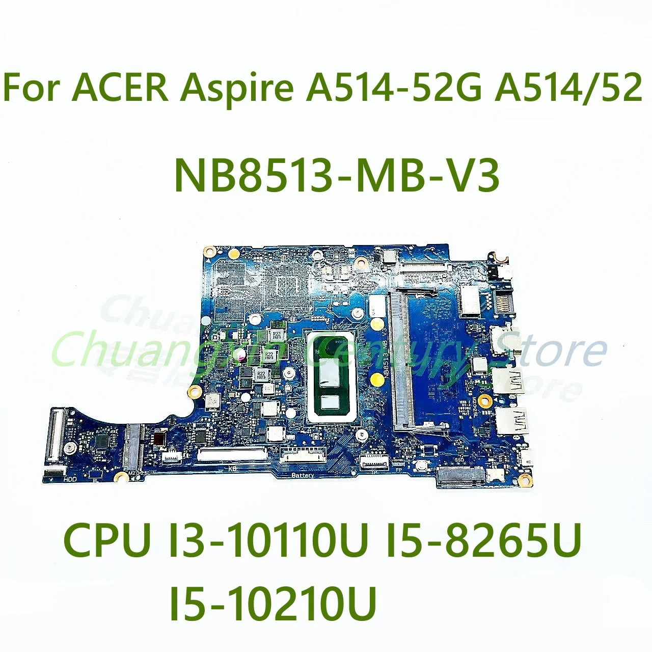 For ACER Aspire A514-52G A514/52 Laptop motherboard NB8513-MB-V3 with CPU I3-10110U I5-8265U I5-10210U 100% Tested Fully Work