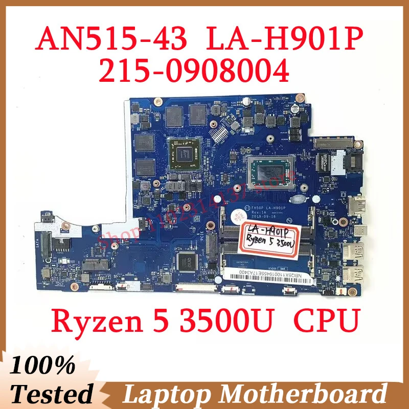 

For Acer AN515-43 AN515-43G FH50P LA-H901P With Ryzen 5 3500U CPU Mainboard NBQ5X11001 Laptop Motherboard 215-0908004 100%Tested