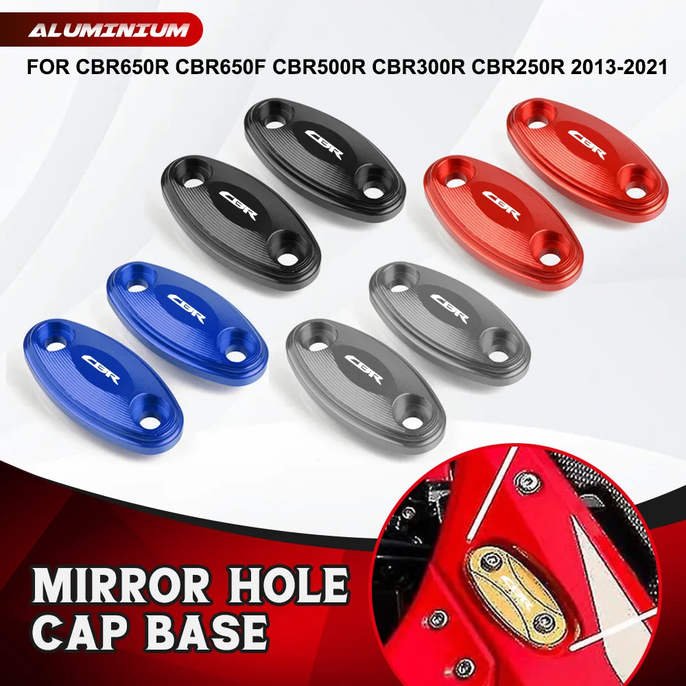 CBR500 650R F Rückansicht Seitenspiegel Halterung Loch Kappe Klemme Abdeckung Für Honda CBR650R CBR650F CBR500R CBR300R CBR250R 2013-2021