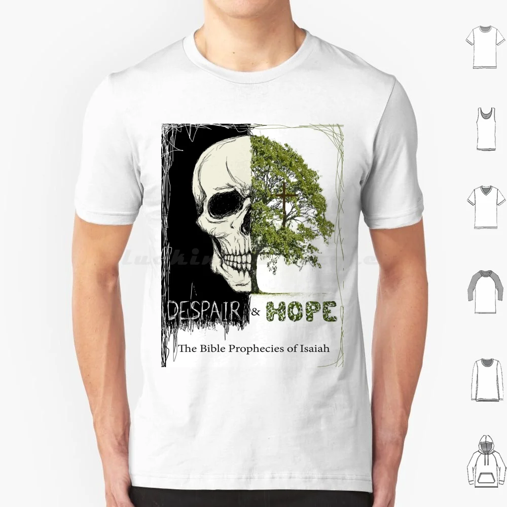 اليأس والأمل-نبوءات الكتاب المقدس لإشعيا تي شيرت قطن للرجال والنساء يمكنك صنعها بنفسك طباعة اليأس والأمل إشعيا نبوءات الكتاب المقدس #1