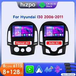 Hizpo Android Auto Radio For Hyundai I30 AT MT 2006 - 2011 4G Car Multimedia Player GPS 2din Autoradio AI Voice Wireless CarPlay