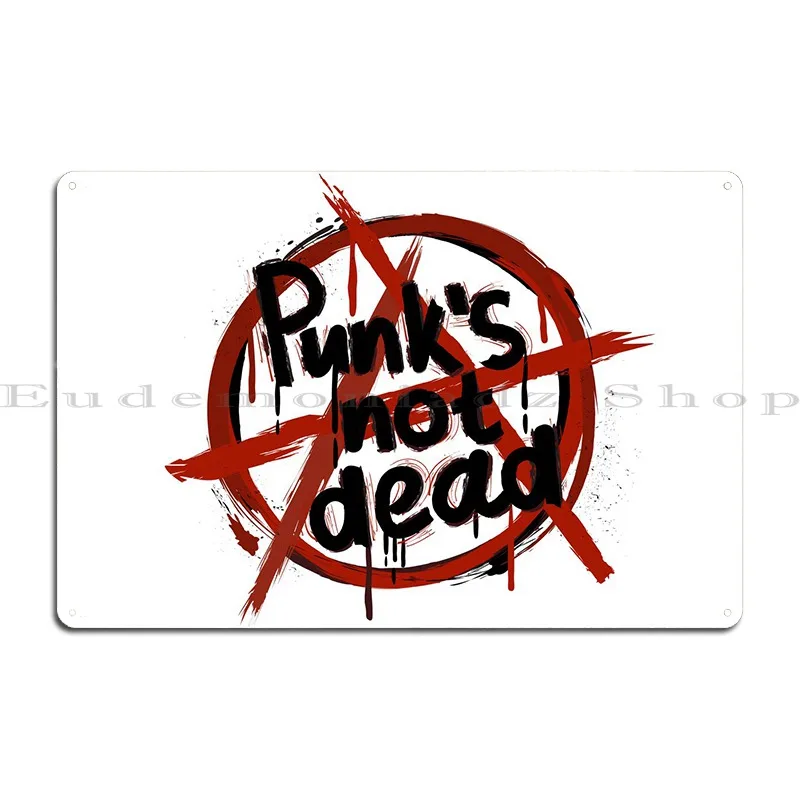 Punk Not Dead Metal Sign Plaques Create Mural Mural Garage Iron Tin Sign Poster