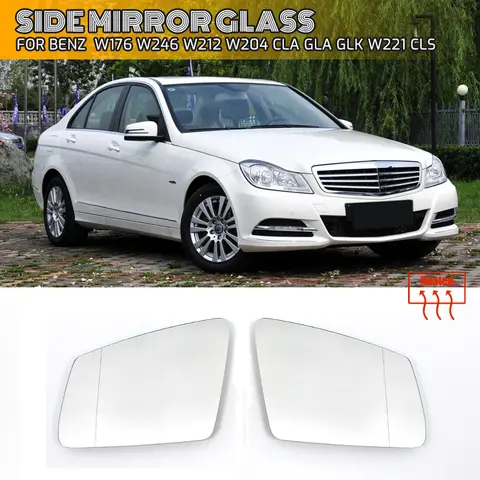 좌측 우측 문짝 측면 가열 윙 미러 유리 백미러 플레이트, 메르세데스 벤츠 A B C E GLA CLA CLS W176 W246 W212 W204 W221 W218