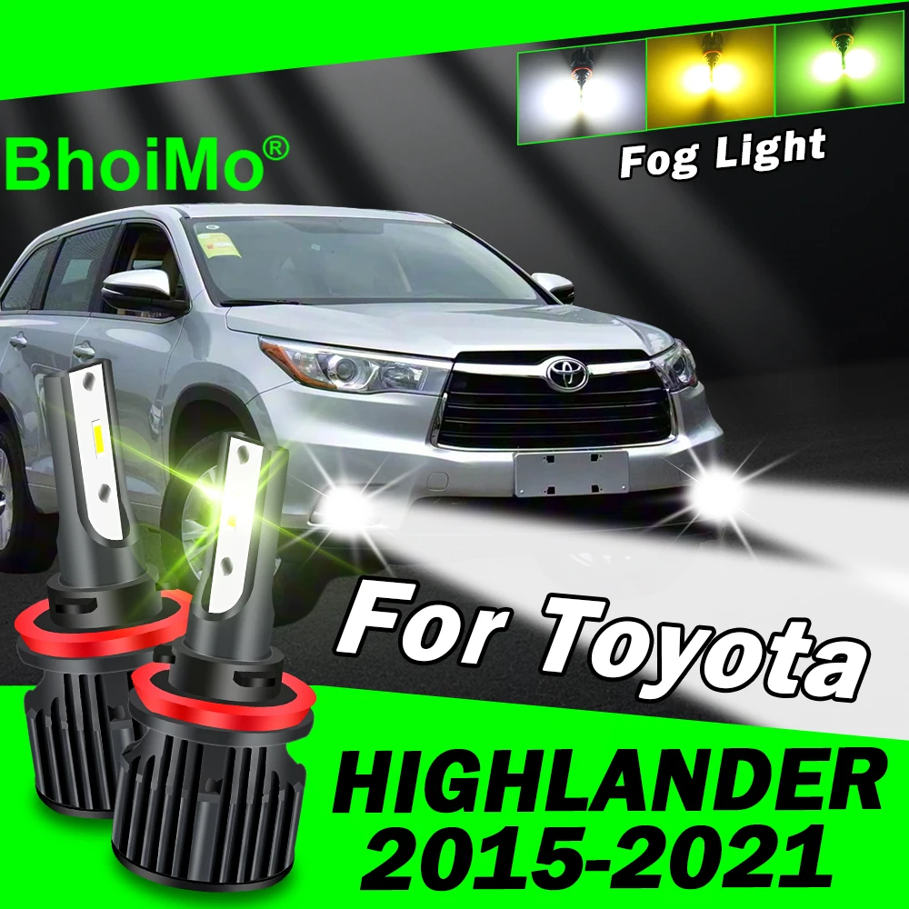 

BhoiMo Front Fog Light Lamp For Toyota HIGHLANDER 2015 2021 Led Bulb 2016 2017 2018 2019 2020