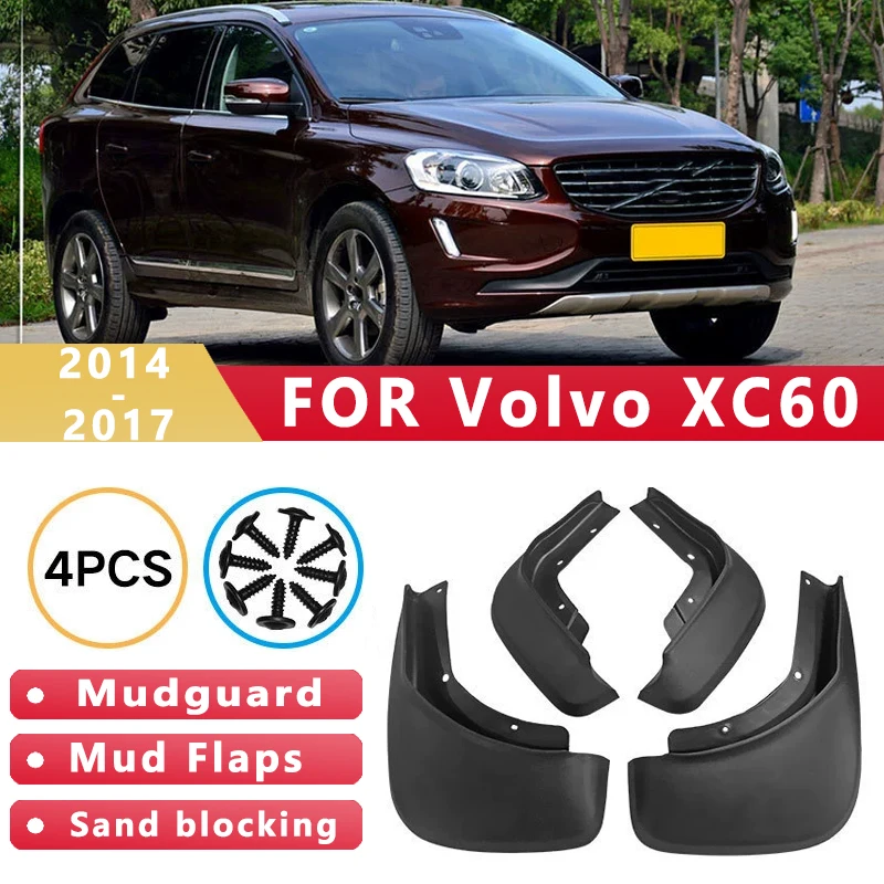 

Mud Flaps Fit for Volvo XC60 2014-2017 2015 2016 Mudguards Tire Fenders Splash Proof Accessories Wheel Guards 4ps
