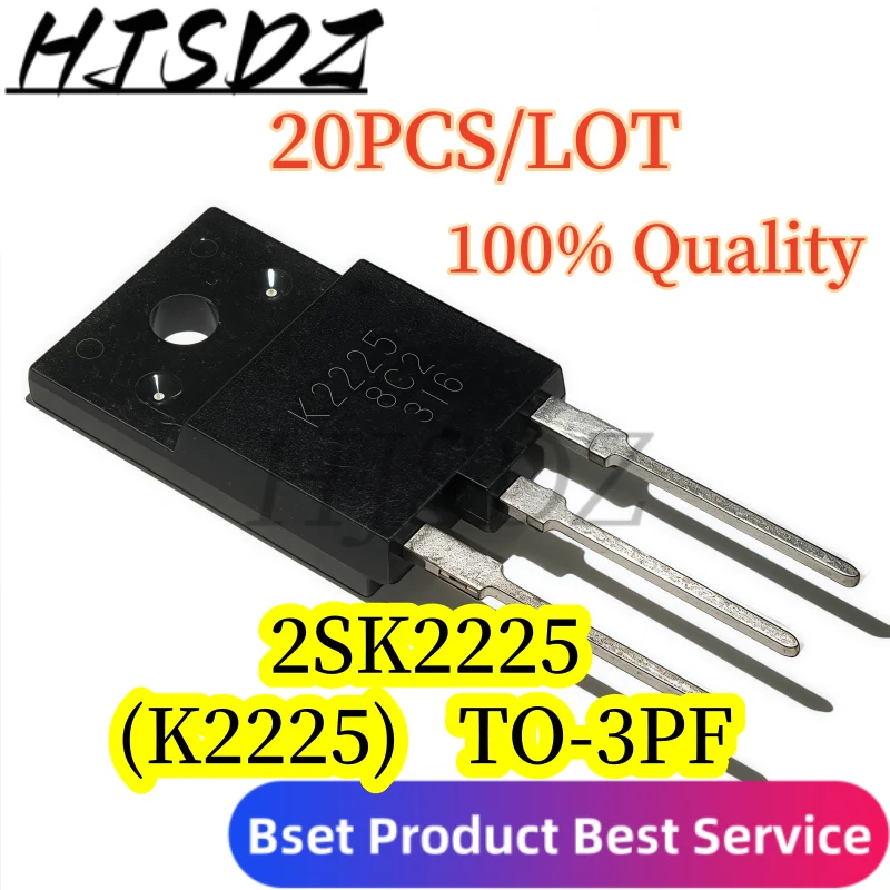 【20PCS/LOT】2SK2225 K2225 MOSFET High Voltage Switch Transistor TO-3PF In Stock Fast Shipping