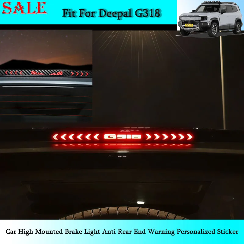 Fit for Deepal G318 Car High Mounted Brake Light Anti Rear End Warning Personalized Sticker Car Exterior Modification Supplies