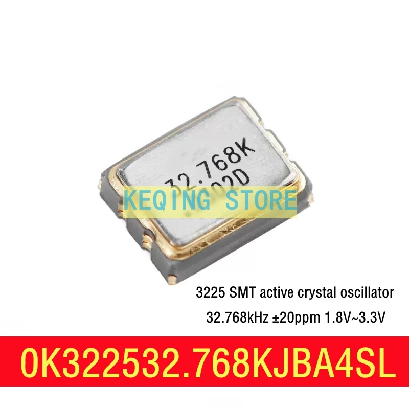 50PCS 3225 SMT active crystal oscillator 32.768kHz ± 20ppm 1.8V~3.3V 0K322532.768KJBA