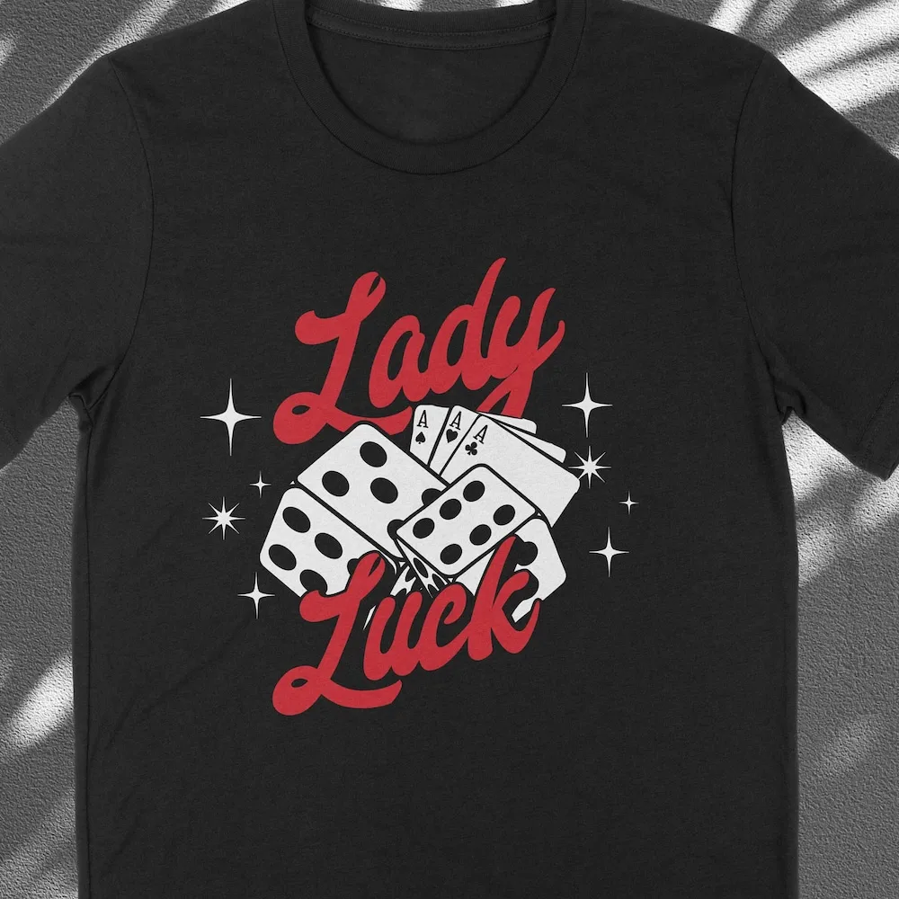 Lady Luck T Shirt Lucky Gambling Las Vegas gioco di Poker gioco di corse di cavalli per la sua carta Texas Hold Em