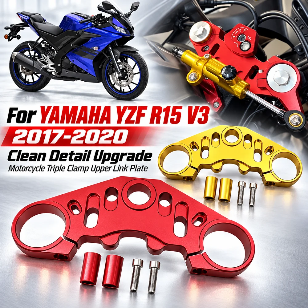 For YAMAHA YZF R15 V3.0 V3 2017 - 2020 Motorcycle Accessories Fork Direction Stabilizer Top Bridge Triple Clamp Upper Link Plate