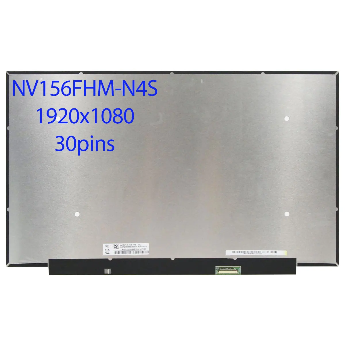 

15.6" IPS Laptop LCD Screen NV156FHM-N4S fit B156HAN02.1 AA FA ZA N156HCA-EAC C1 LP156WFH-SPP3 FHD 1920x1080 30pins