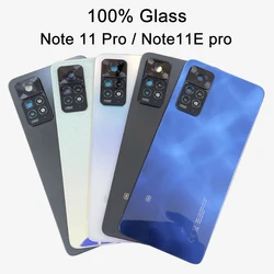 A+++ For Xiaomi Redmi Note 11 Pro 5G / 4G Battery Back Cover Glass Redmi Note 11E Pro Rear Door Replacement Housing Adhesive