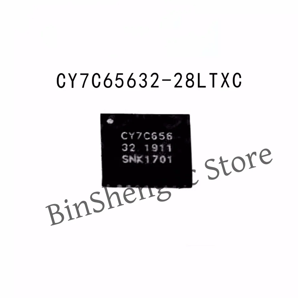 New original 5pcs/lot CY7C65632-28LTXCT CY7C65632-28LTXC CY7C65632-48AXCT CY7C65632-48AXC