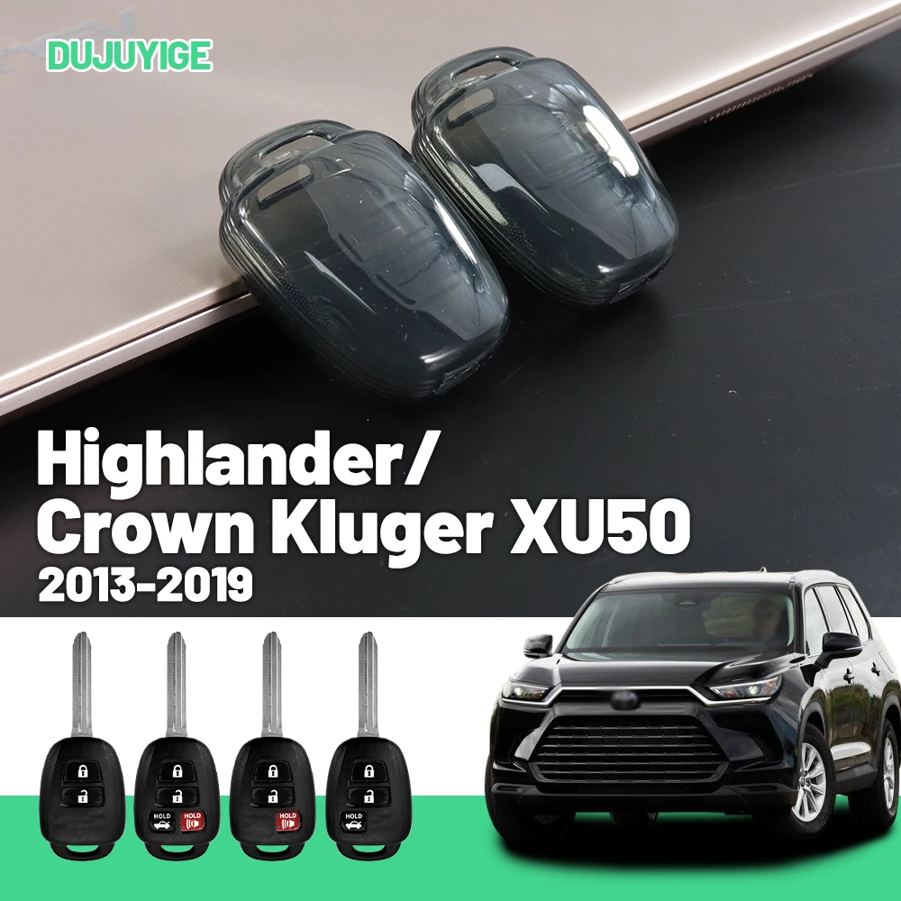 

Clear TPU Car Key Case For Toyota Highlander/Crown Kluger XU50 2013-2019 Key Fob Cover Protector Shell Auto Accessories 2014