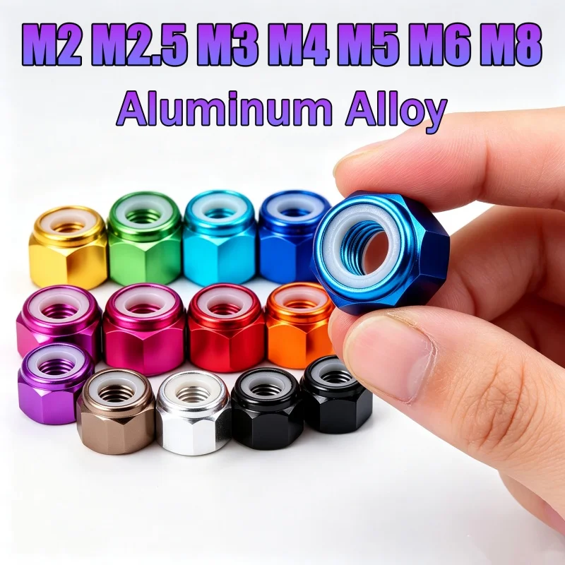 10pcs M2 M2.5 M3 M4 M5 M6 M8 Colourful Aluminum Hex Nylon Insert Lock Nut Self-locking Nuts Locknuts Model Hex Nut Anodized