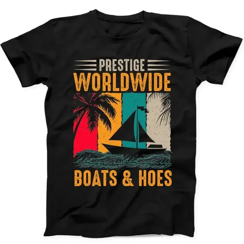 Prestige Worldwide Boats And Hoes Best Seller Funny Gift Black Tee T Shirt 364