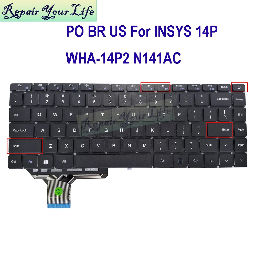 PT-BR US English Brazilian Backlight Keyboard For INSYS Weigo N141AU 14P WHA-14P2 U13KHR NP13KW MB3081010 MB3081006 MB3081003