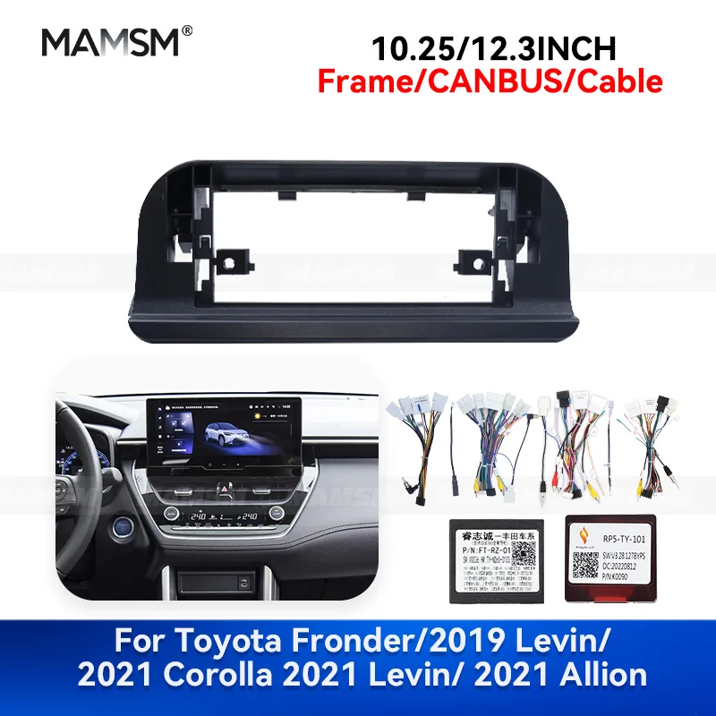 

MAMSM 12.3INCH For TOYOTA FRONDER 2022-2023 LEVIN 2019 COROLLA 2021 Car Radio Fascia Frame Trim Dashboard Panel MP4 CANBUS Cable