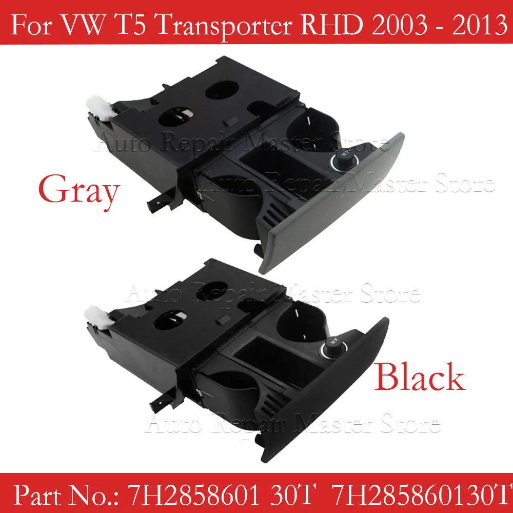 

7h285860130T For VW T5 Transporter Front Drink Water Cup Drink Holder Ashtray Cup Holder Stand Cup Coin Holder Black RHD